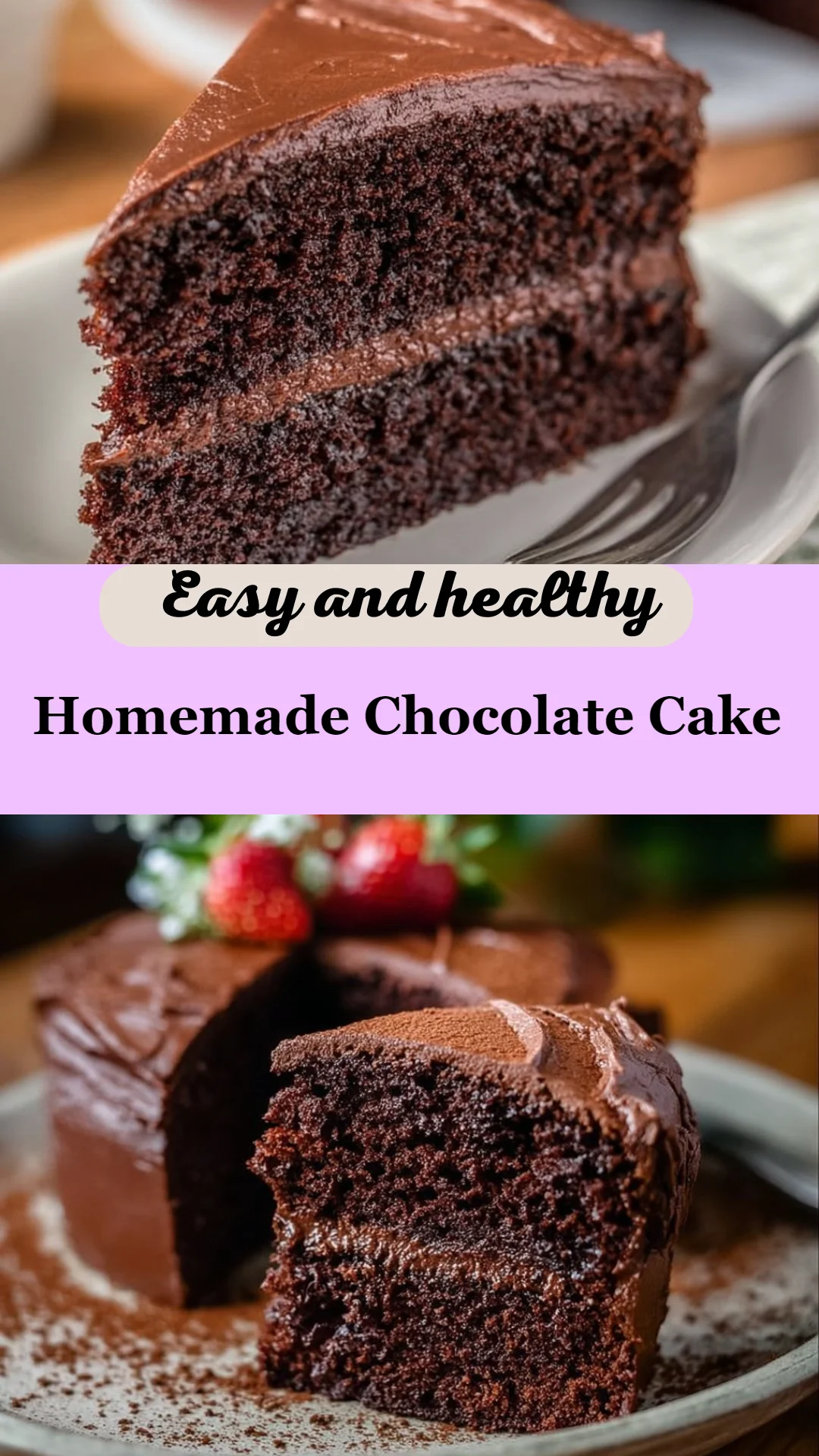 Homemade Chocolate Cake