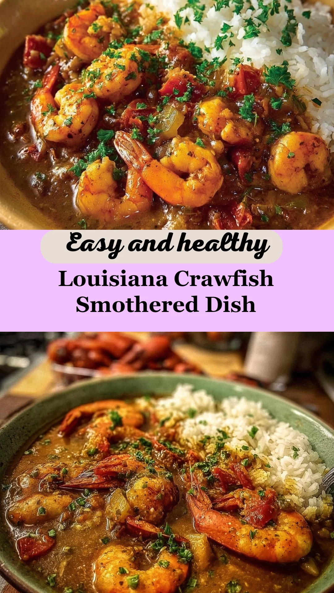 Louisiana Crawfish Smothered Dish