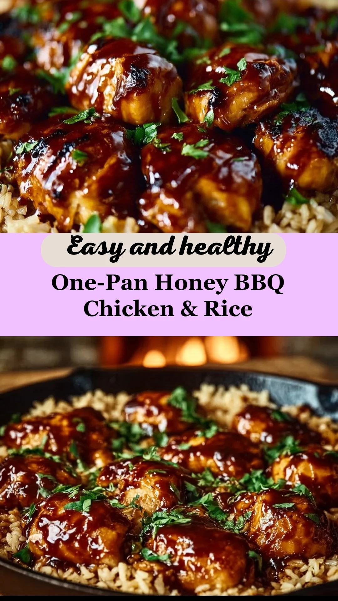 One-Pan Honey BBQ Chicken & Rice